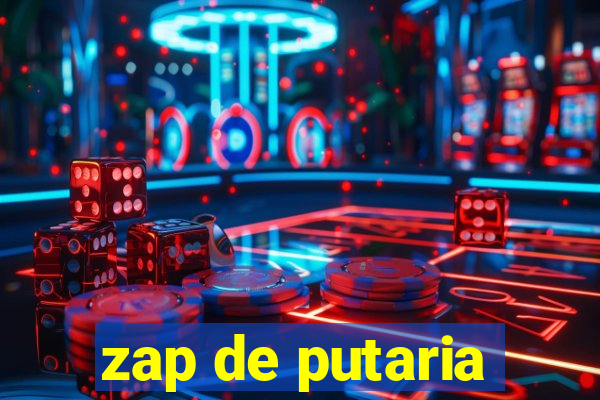 zap de putaria